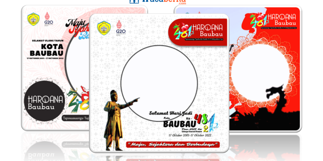 Ragam Twibbon HUT Kota Baubau Ke 481 Tahun 2022 Waca Berita