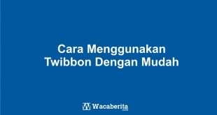 Cara Menggunakan Twibbon Dengan Mudah