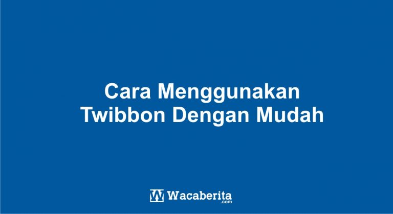 Cara Menggunakan Twibbon Dengan Mudah