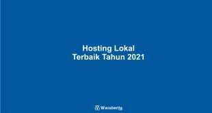 Hosting Lokal Terbaik Tahun 2021