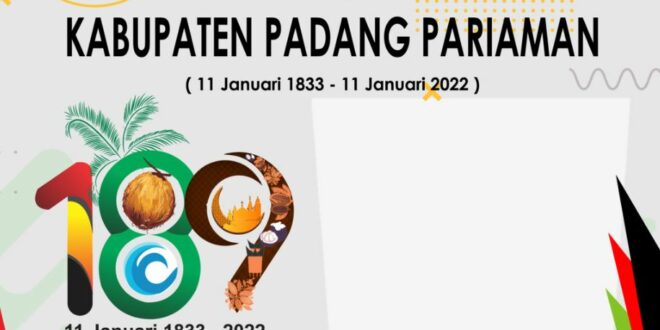 Ragam Twibbon HUT Padang Pariaman ke-189 Tahun 2022