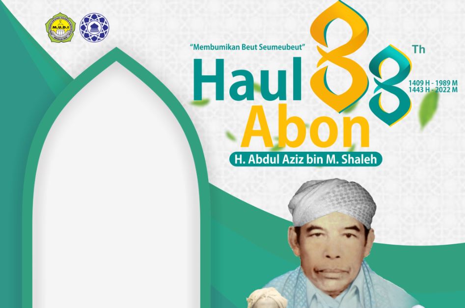 Ragam Twibbon Haul Abon Abdul Aziz yang ke-33 di Tahun 2022