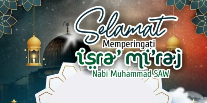 Ragam Twibbon Isra’ Mi’raj 1443 H di Tahun 2022 Terbaik