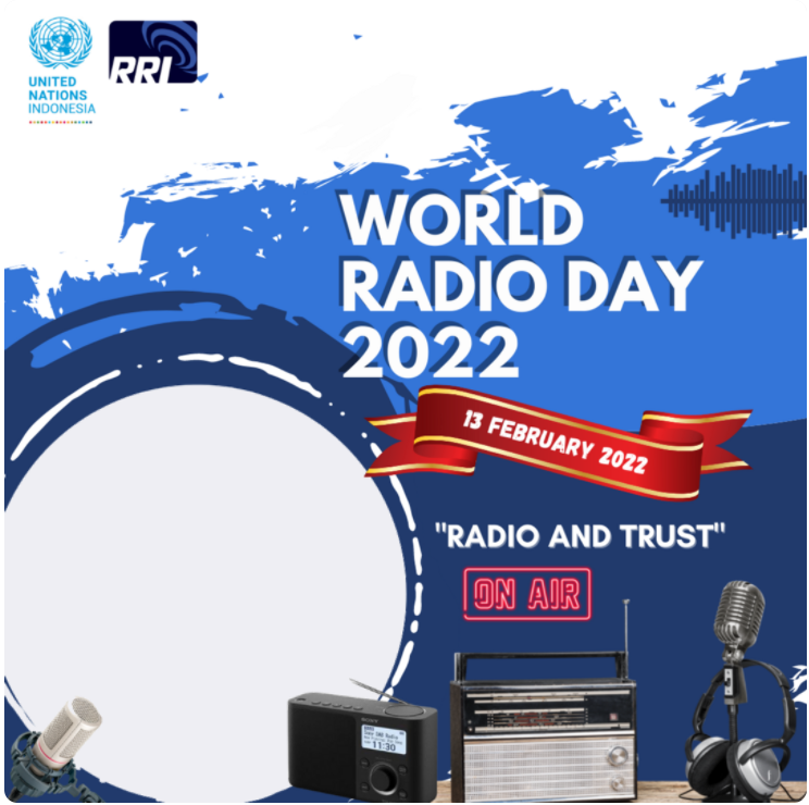 Ragam Twibbon Hari Radio Sedunia Tahun 2022 Terbaik