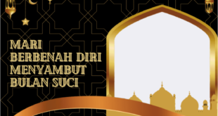 Twibbon Marhaban Ya Ramadhan Tahun 2022