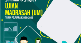 Twibbon Sukses Ujian Madrasah di tahun 2022