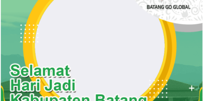 Twibbon HUT Kabupaten Batang ke-56 Tahun 2022