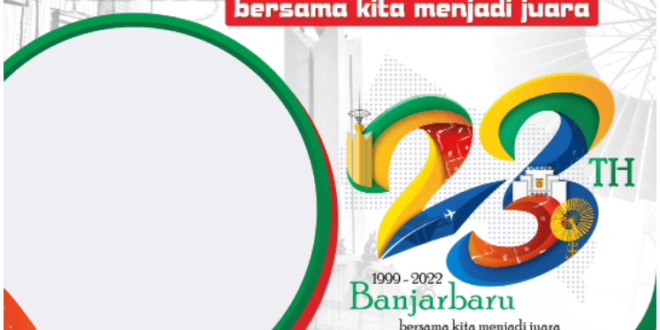 Twibbon HUT Kota Banjarbaru ke-23 Tahun 2022