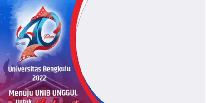 Twibbon Dies Natalis Universitas Bengkulu ke-40 di Tahun 2022