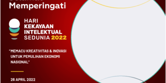 Twibbon Hari Kekayaan Intelektual Sedunia di Tahun 2022