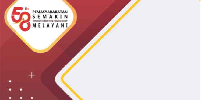 Twibbon Hari Bhakti Pemasyarakatan ke-58 di Tahun 2022