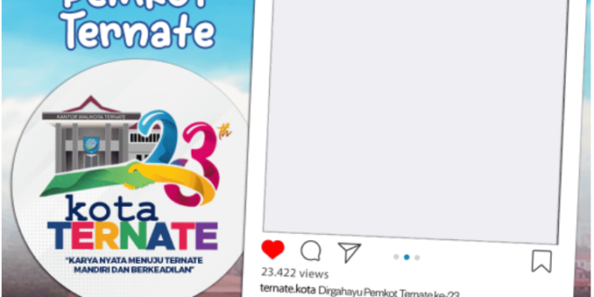 Twibbon Dirgahayu Pemkot Ternate ke-23 Tahun 2022