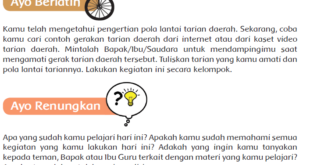 Kamu telah mengetahui pengertian pola lantai tarian daerah. Sekarang, coba kamu cari contoh gerakan tarian daerah dari internet dan ayo renungkan Jawaban Buku Siswa Kelas 5 Tema 9 Halaman 79