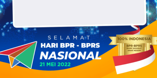 Twibbon Hari BPR-BPRS Nasional di Tahun 2022