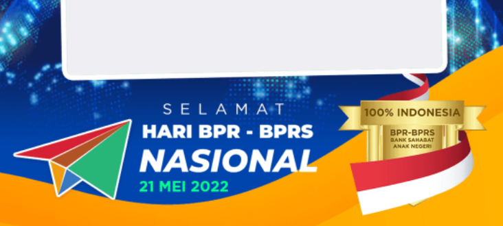 Twibbon Hari BPR-BPRS Nasional di Tahun 2022