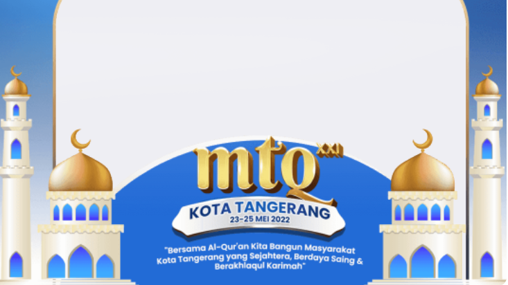 Twibbon MTQ ke-21 Kota Tangerang Tahun 2022