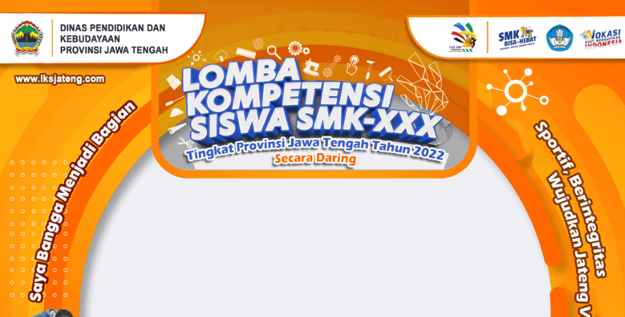 Twibbon LKS SMK ke-30 Tingkat Provinsi Jawa Tengah Tahun 2022