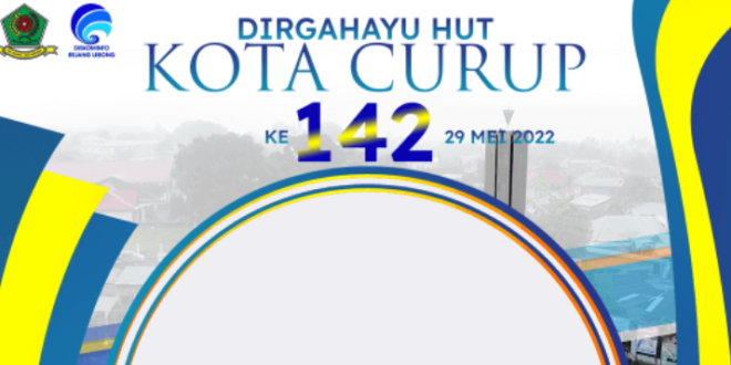 Twibbon HUT Kota Curup ke-142 Tahun 2022