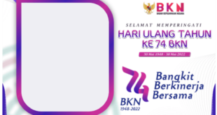 Twibbon HUT BKN ke-74 Tahun 2022