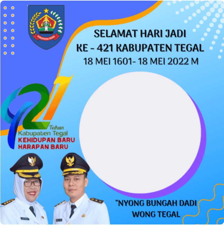 Twibbon HUT Kabupaten Tegal ke-421 Tahun 2022