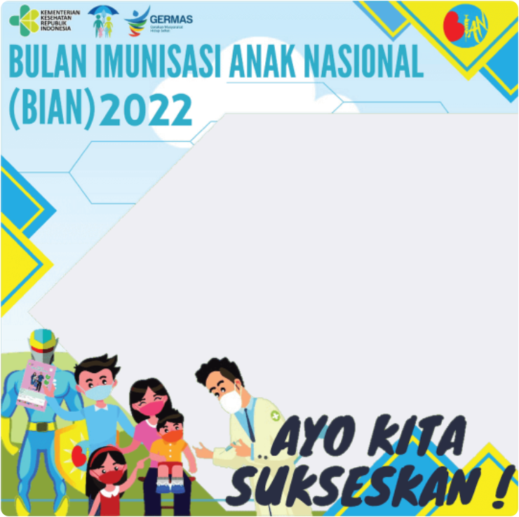 Twibbon Bulan Imunisasi Anak Nasional di Tahun 2022
