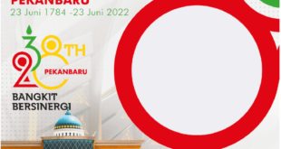 Twibbon HUT Kota Pekanbaru ke-238 Tahun 2022