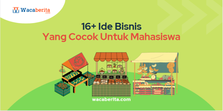 ide bisnis yang cocok untuk mahasiswa
