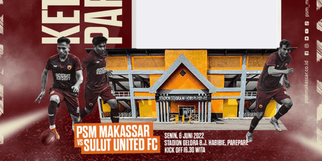 Twibbon PSM Makassar vs Sulut United FC di Tahun 2022