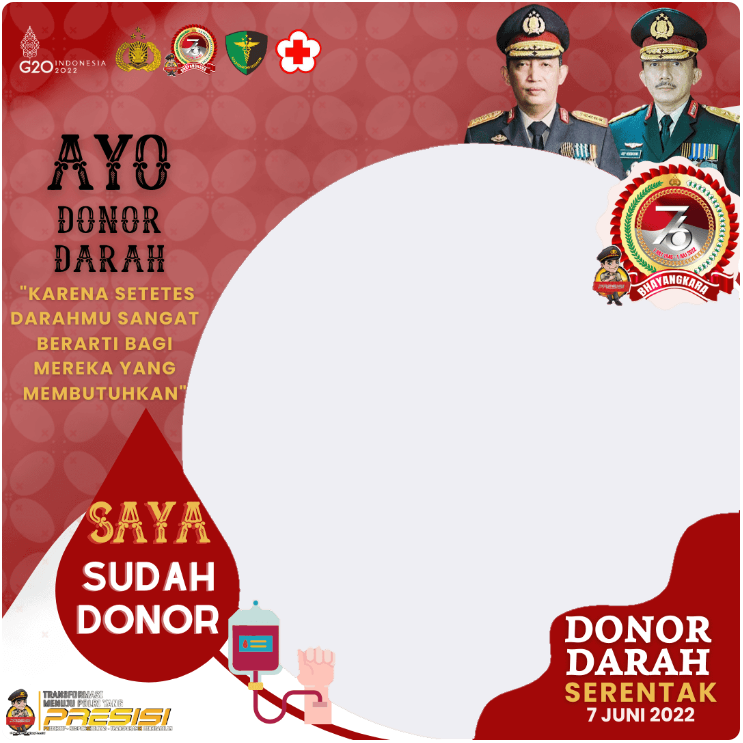 Twibbon Donor Darah Hari Bhayangkara ke-76 di Tahun 2022