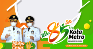 Twibbon HUT Kota Metro ke-85 Tahun 2022