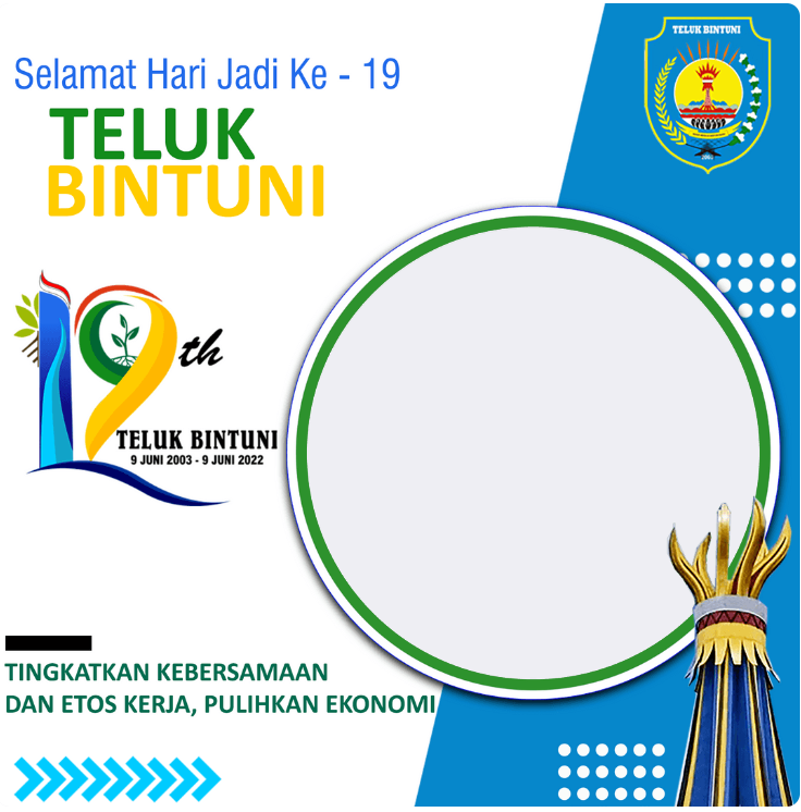 Twibbon HUT Kabupaten Teluk Bintuni ke-19 Tahun 2022