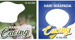 Twibbon Hari Waspada Cacing ke-1 Tahun 2022