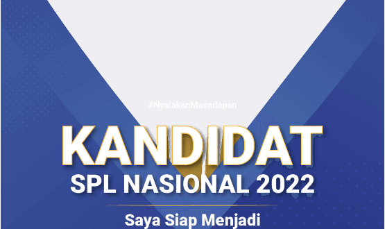Twibbon Kandidat SPL Nasional Tahun 2022