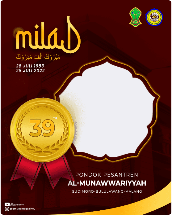 Twibbon Milad PP Al Munawwariyyah ke-39 Tahun 2022