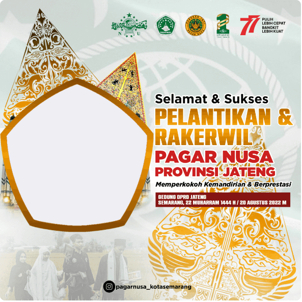Twibbon Rakerwil dan Pelantikan PW PSNU Pagar Nusa Jateng Tahun 2022