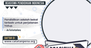 Twibbon Beasiswa Pendidikan Indonesia Catatan Pena Tahun 2022