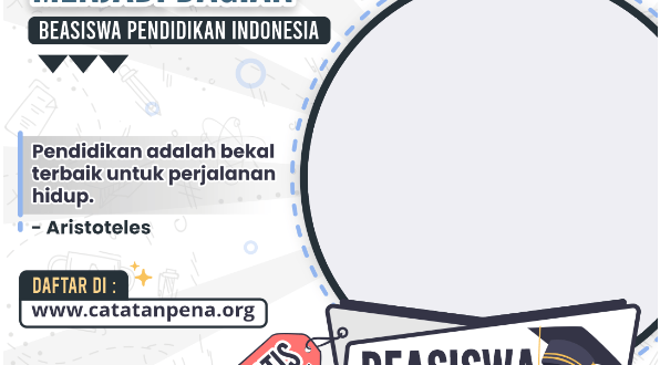Twibbon Beasiswa Pendidikan Indonesia Catatan Pena Tahun 2022