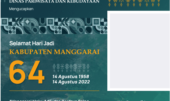 Twibbon HUT Kabupaten Manggarai ke-64 Tahun 2022