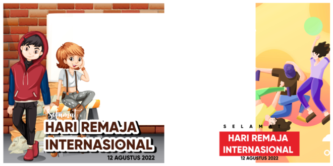 Twibbon Hari Remaja Internasional ke-24 Tahun 2022