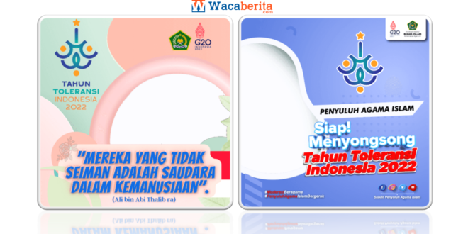 Twibbon Tahun Toleransi 2022 Kementerian Agama