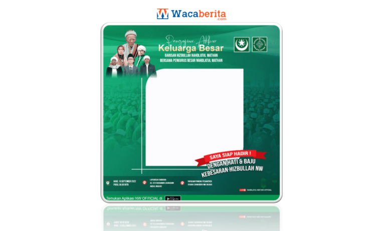 Twibbon Pengajian Akbar Hizbullah Nahdlatul Wathan Tahun 2022