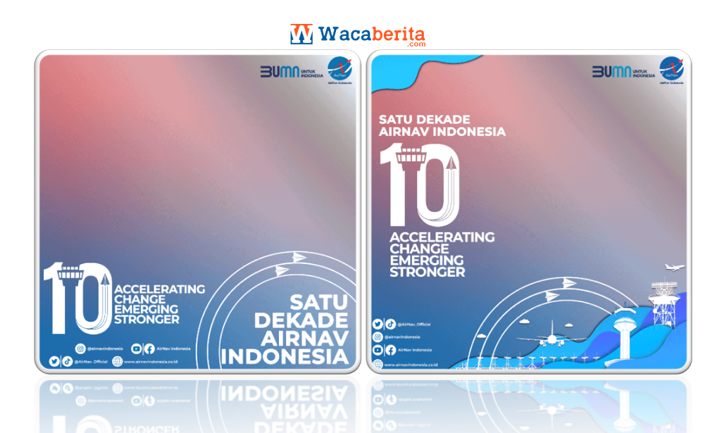 Twibbon HUT AirNav Indonesia ke-10 Tahun 2022