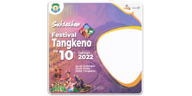 Twibbon Festival Tangkeno ke-10 Tahun 2022