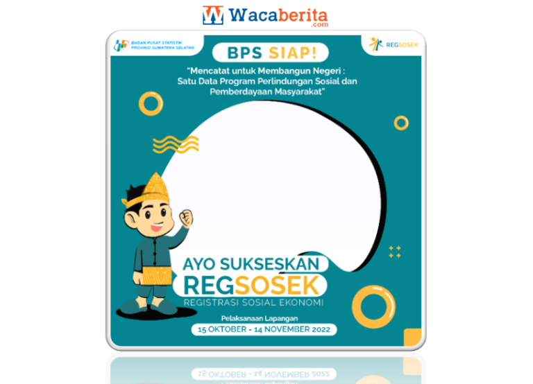 Twibbon Sukseskan REGSOSEK Tahun 2022