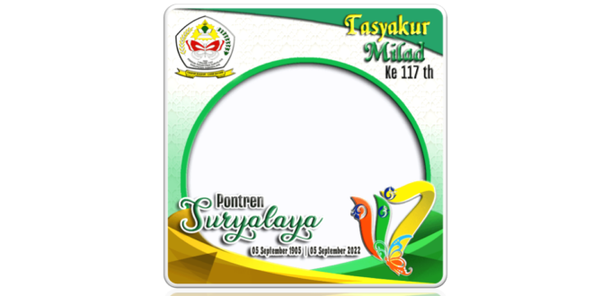 Twibbon Tasyakur Milad Pontren Suryalaya ke-117 Tahun 2022