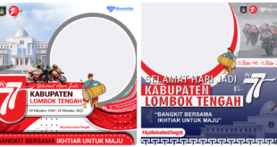 Twibbon HUT Kabupaten Lombok Tengah ke-77 Tahun 2022