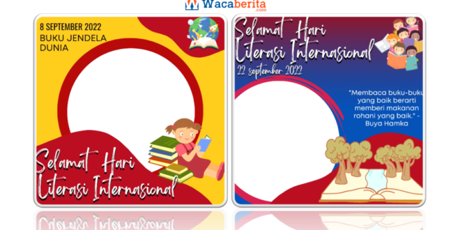 Twibbon Hari Literasi Internasional Tahun 2022