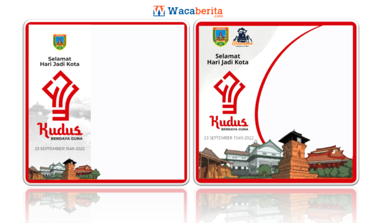 Twibbon HUT Kota Kudus ke-473 Tahun 2022