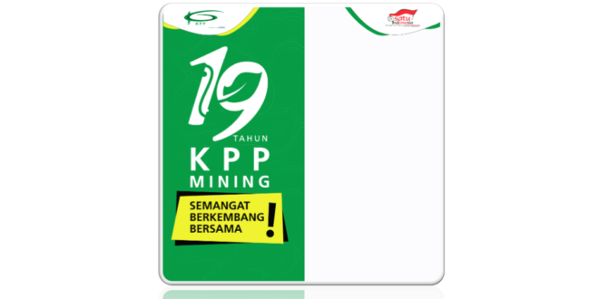 Twibbon HUT KPP Mining ke-19 Tahun 2022