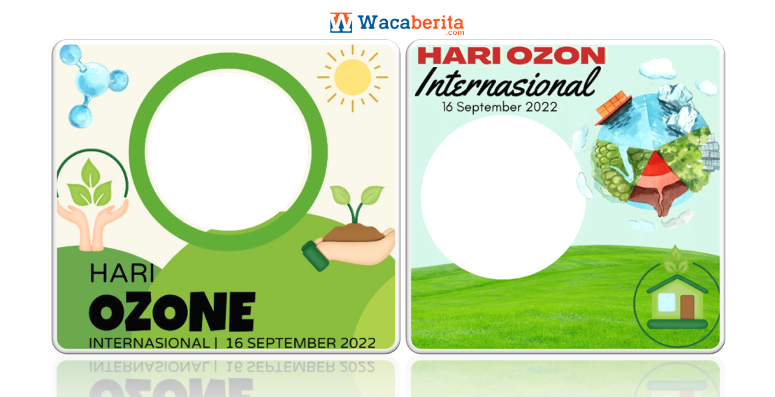 Twibbon Hari Ozon Internasional Tahun 2022